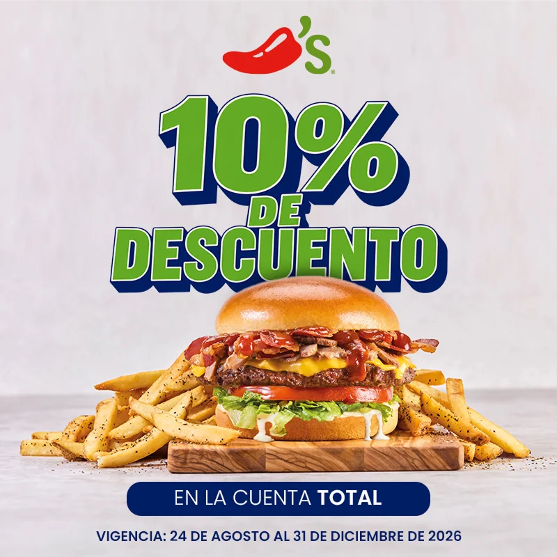 10% DE DESCUENTO EN CHILI’S