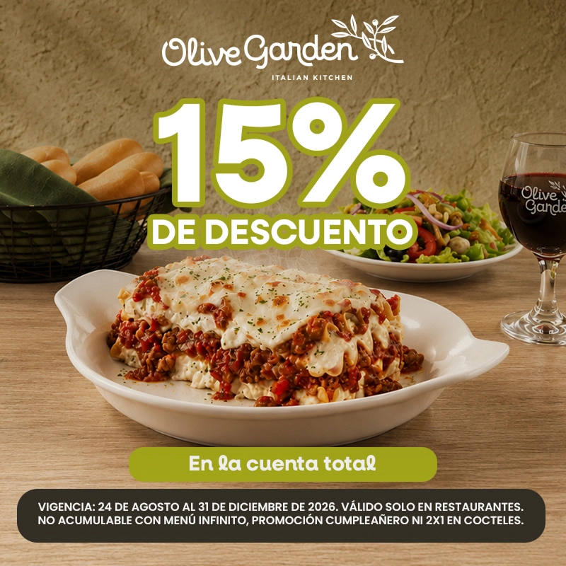 15% DE DESCUENTO EN OLIVE GARDEN